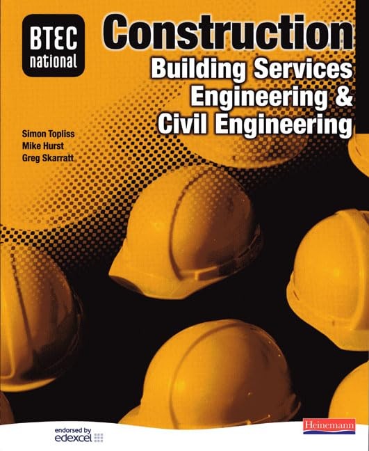 BTEC National Construction, Building Services Engineering & Civil Engineering Student Book