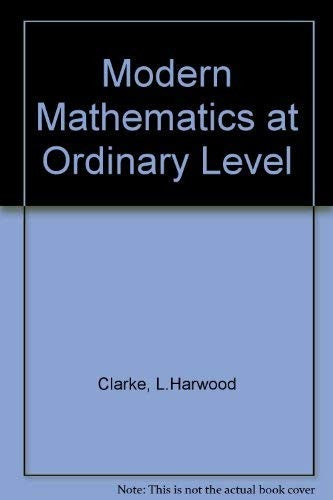 Modern Mathematics at Ordinary Level