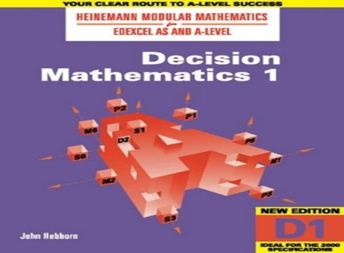 Heinemann Modular Maths For Edexcel AS & A Level Decision Maths 1 (D1)