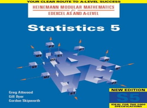 Heinemann Modular Maths For Edexcel AS/A Level: Statistics 5(S5)