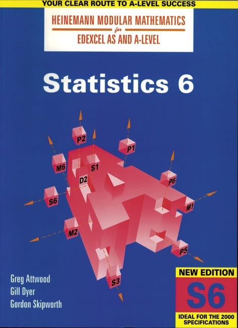 Heinemann Modular Maths For Edexcel AS & A Level Statistics 6 (S6)