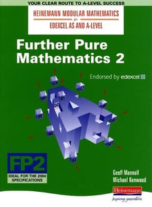 Heinemann Modular Maths Edexcel Further Pure Maths 2 