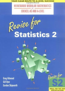 Heinemann Modular Maths for Edexcel Revise for Statistics 2 