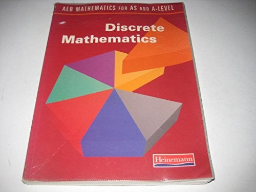 AEB Mathematics for AS and A Level: Discrete Mathematics