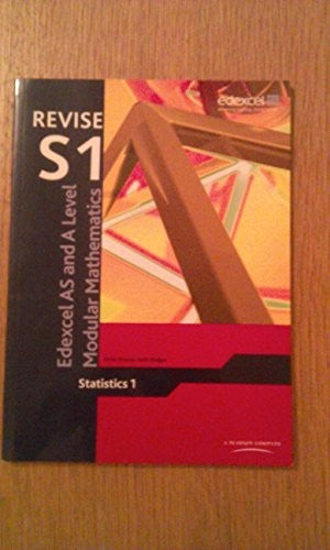 Revise Edexcel AS and A Level Modular Mathematics Statistics 1