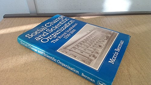 Social Change and Scientific Organization
