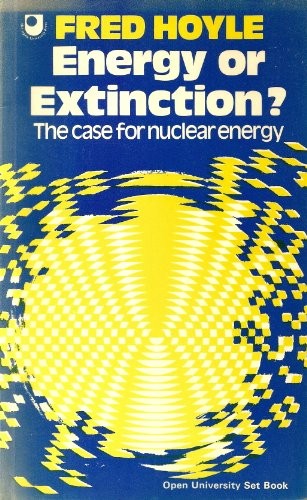 Energy or Extinction?