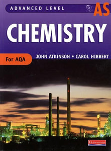 AS Level Chemistry for AQA Student Book 