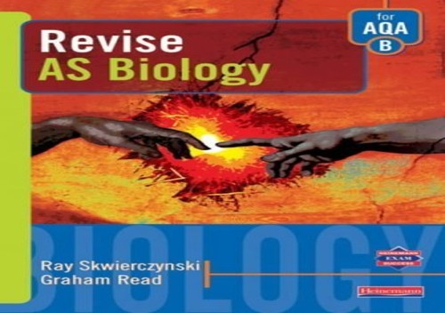 Revise AS Level Biology for AQA Specification B