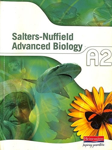 Salters-Nuffield Advanced Biology A2 Student Book
