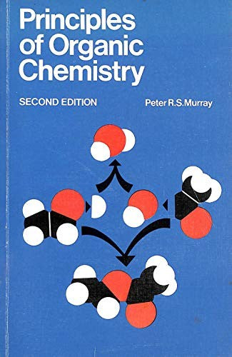 Principles of Organic Chemistry