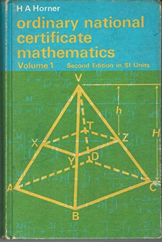 Ordinary National Certificate Mathematics: v. 1