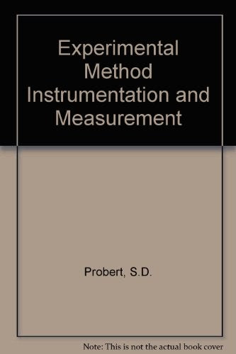 Experimental Method Instrumentation and Measurement