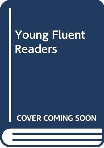 Young Fluent Readers