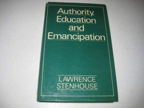 Authority, Education and Emancipation