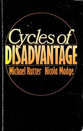 Cycles of Disadvantage