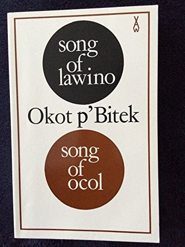 Song of Lawino & Song of Ocol