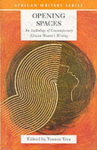 Opening Spaces: Contemporary African Women Writing