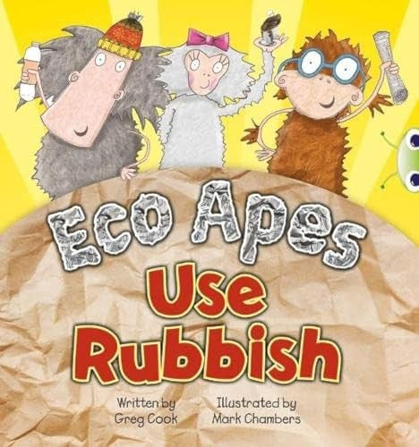 Bug Club Guided Fiction Reception Red A Eco Apes Use Rubbish