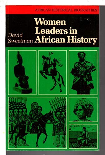 Women Leaders in African History