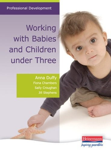 Working with Babies and Children Under Three