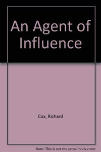 An Agent of Influence 