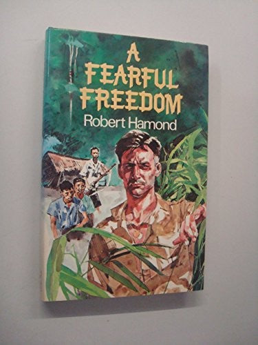 Fearful Freedom