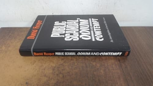Public Scandal, Odium and Contempt
