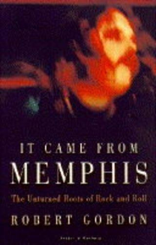 It Came from Memphis