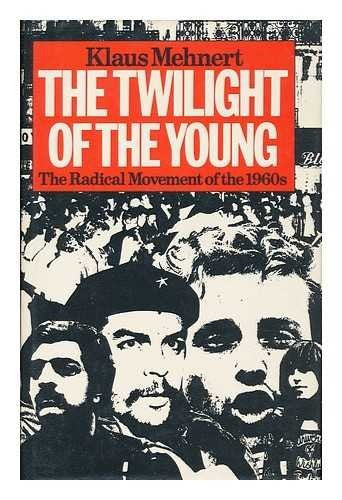 Twilight of the Young