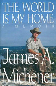 The World is My Home 