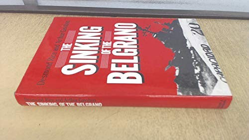 The Sinking of the "Belgrano"