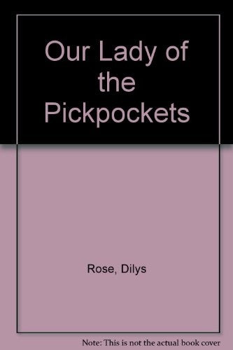 Our Lady of the Pickpockets