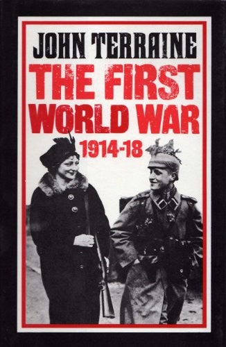 The First World War, 1914-18