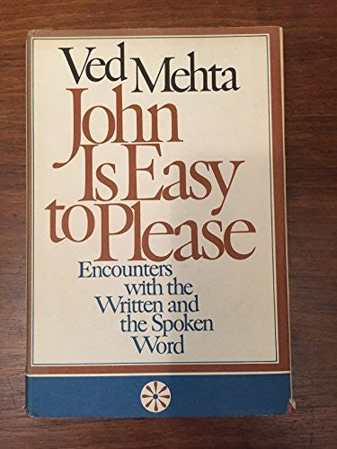 John is Easy to Please