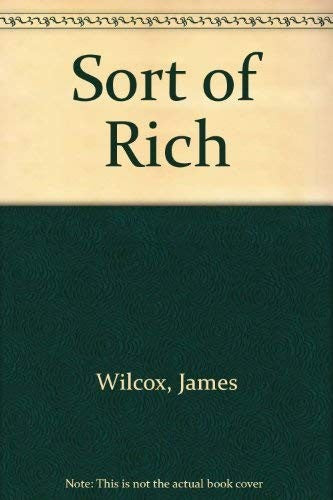 Sort of Rich