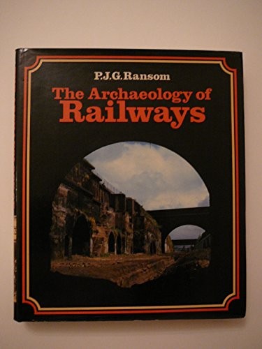 Archaeology of Railways