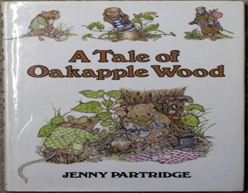 Tales of Oakapple Wood
