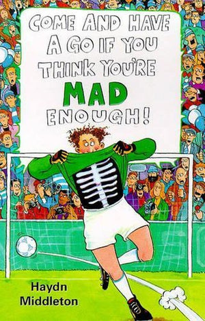 If You Think You're Mad Enough