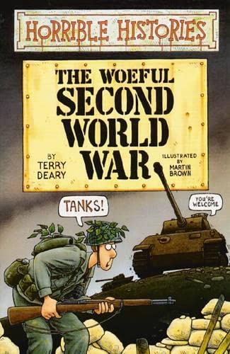 Horrible Histories: Woeful Second World War