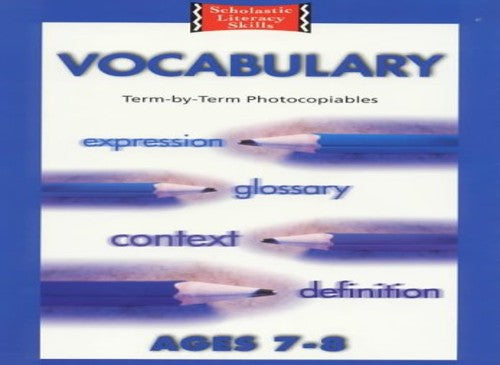 Vocabulary; Term By Term Photocopiables 7-8