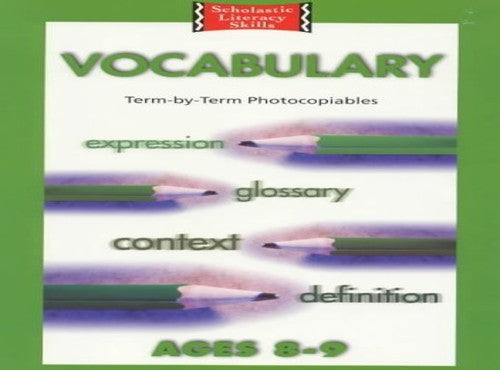 Vocabulary; Term By Term Photocopiables 8-9