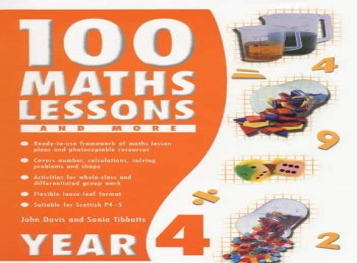100 Maths Lessons and More for Year 4