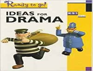 Ideas for Drama Key Stage 1