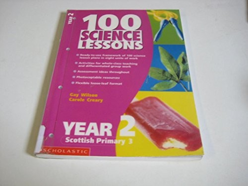 100 Science Lessons for Year 1