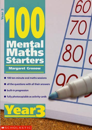 100 Mental Maths Starters Year 3