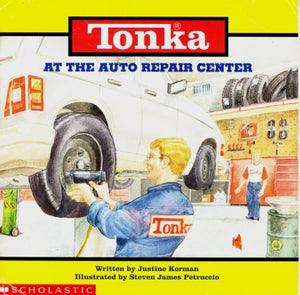 Tonka at the Auto Repair Center