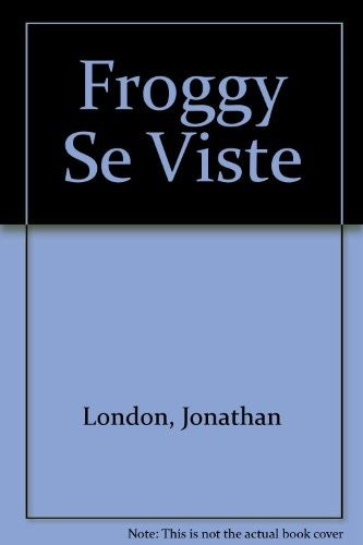 Froggy Se Viste