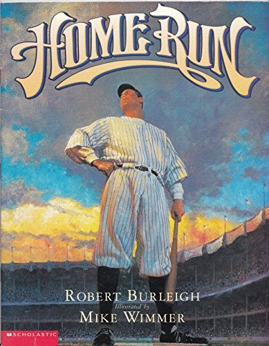 Home Run: The Story of Babe Ruth