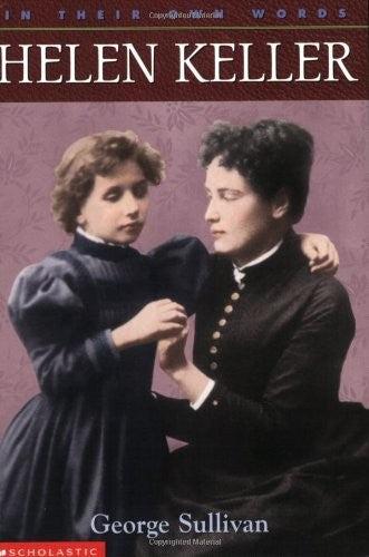 In Their Own Words Hellen Keller